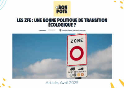 Les ZFE : une bonne politique de transition écologique ?