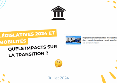 Législatives 2024 et mobilité : quels impacts sur la transition ?