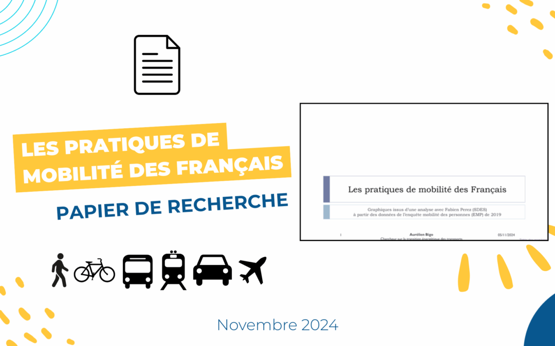 Les pratiques de mobilité des Français : publication de l&rsquo;article de recherche