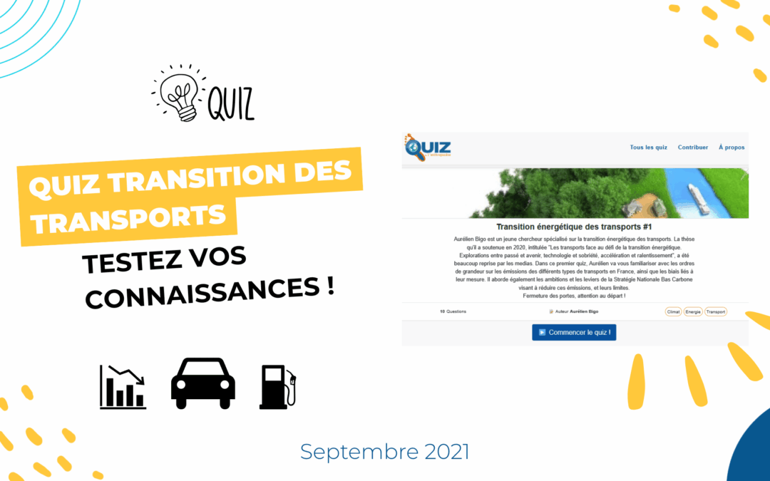 Quiz sur la transition des transports : testez vos connaissances !
