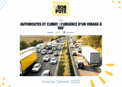 Autoroutes et climat : l’urgence d’un virage à 180°