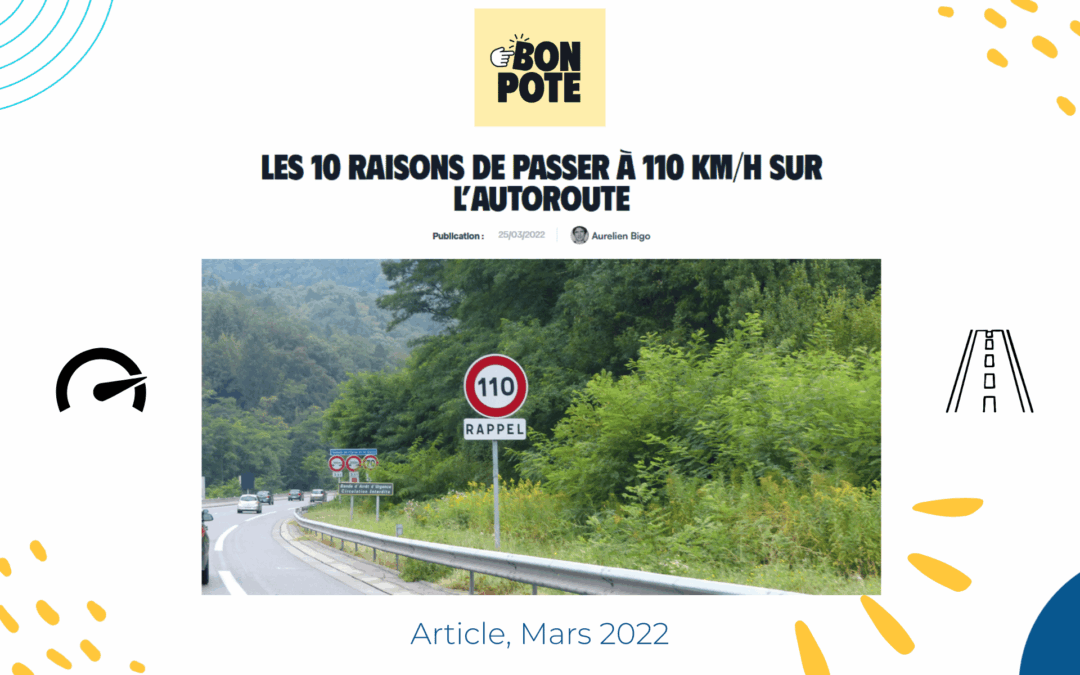Les 10 raisons de passer à 110 km/h sur l’autoroute
