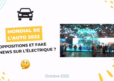 Mondial de l’auto 2022 : oppositions et fake news sur l’électrique ?