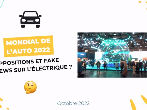Mondial de l’auto 2022 : oppositions et fake news sur l’électrique ?