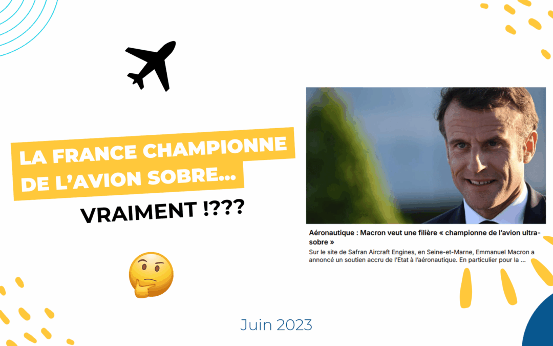 La France championne de l’avion sobre… Vraiment !?