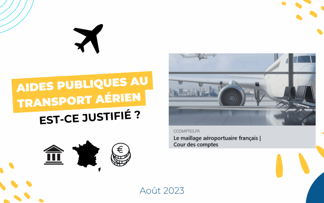 Aides publiques au transport aérien : est-ce justifié ?