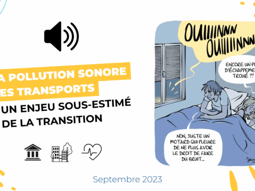 La pollution sonore des transports : un enjeu sous-estimé de la transition