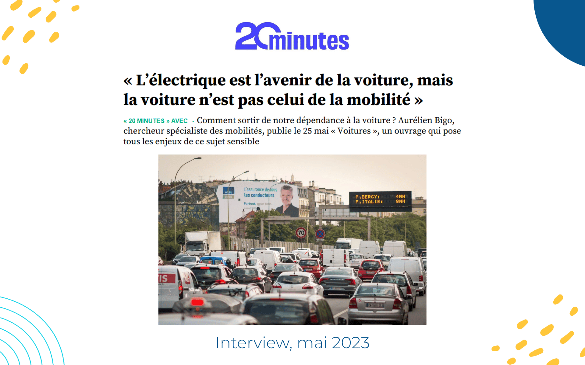 Interview 20 minutes : « L’électrique est l’avenir de la voiture, mais la voiture n’est pas celui de la mobilité »